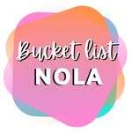 Bucket list Nola